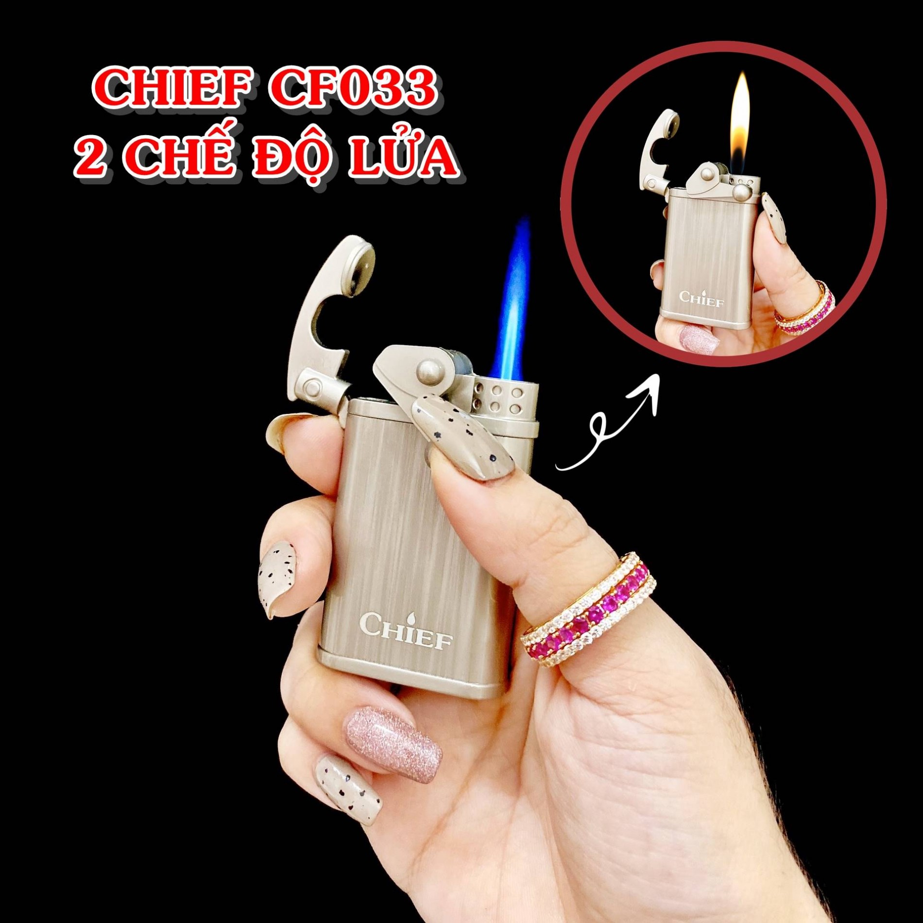 BẬT LỬA CHIEF 2 CHẾ ĐỘ LỬA CF033 (LỬA KHÈ VÀ LỬA NGỌN) - BÚNG TAY ĐÁNH LỬA - (XÀI GAS)