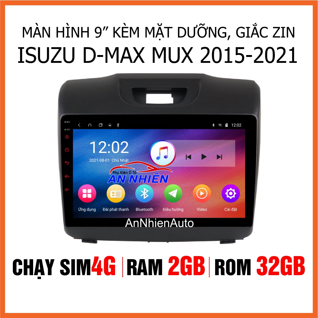 Màn Hình Android 9 inch Cho Xe DMAX MUX 2015-2021 - Đầu DVD Android Kèm Mặt Dưỡng Giắc Zin Cho ISUZU DMAX - Điều Khiển Giọng Nói, Nghe Nhạc Xem Phim, Xem Chỉ Đường