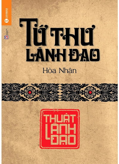 Tứ thư lãnh đạo - thuật lãnh đạo