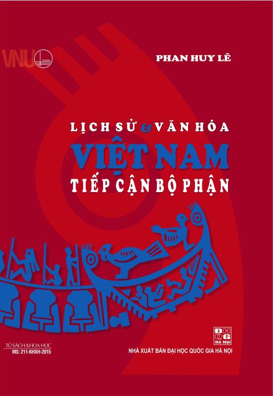 Lịch Sử Và Văn Hóa Việt Nam Tiếp Cận Bộ Phận