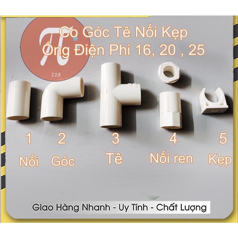Co,tê,nối,phụ kiện dùng cho ống tròn cứng 16,20,25