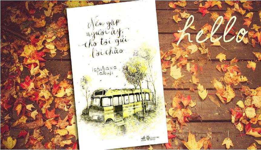 Nếu Gặp Người Ấy Cho Tôi Gửi Lời Chào