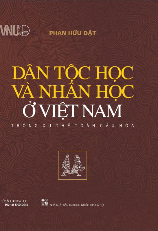 Dân Tộc Học Và Nhân Học Ở Việt Nam Trong Xu Thế Toàn Cầu Hóa