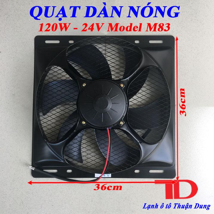 Quạt dàn nóng 14x14 inch 36x36cm loại 24V model M83 - Vật Tư Điện Lạnh Ô Tô Thuận Dung