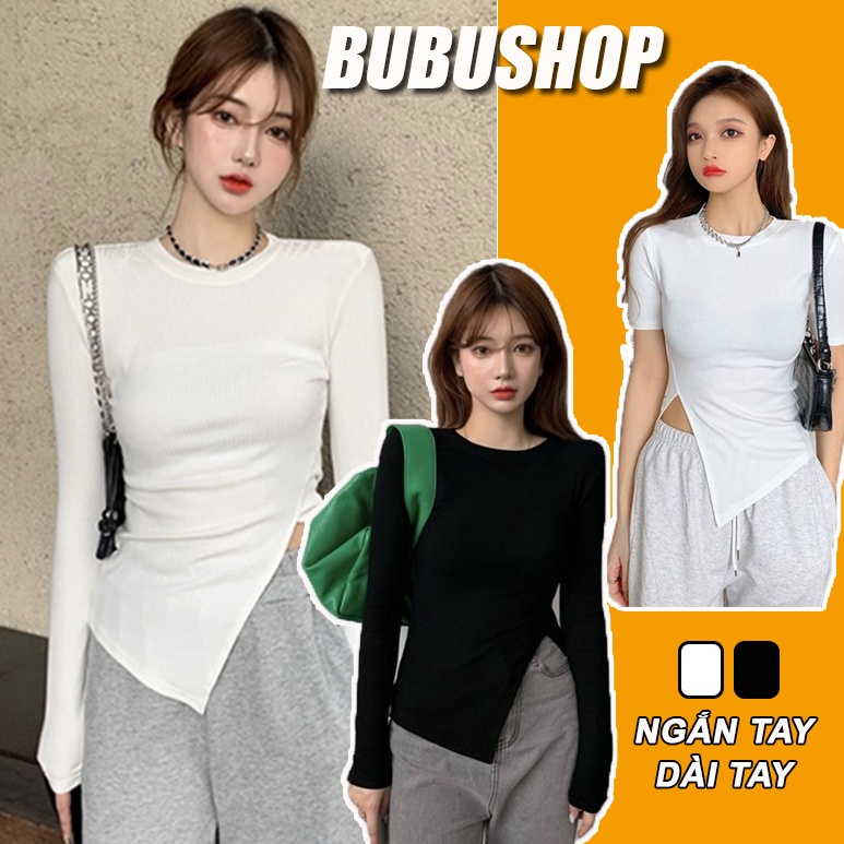 Áo xẻ tà dáng ôm, áo thun ôm dáng ôm xẻ vạt BUBUSTORE