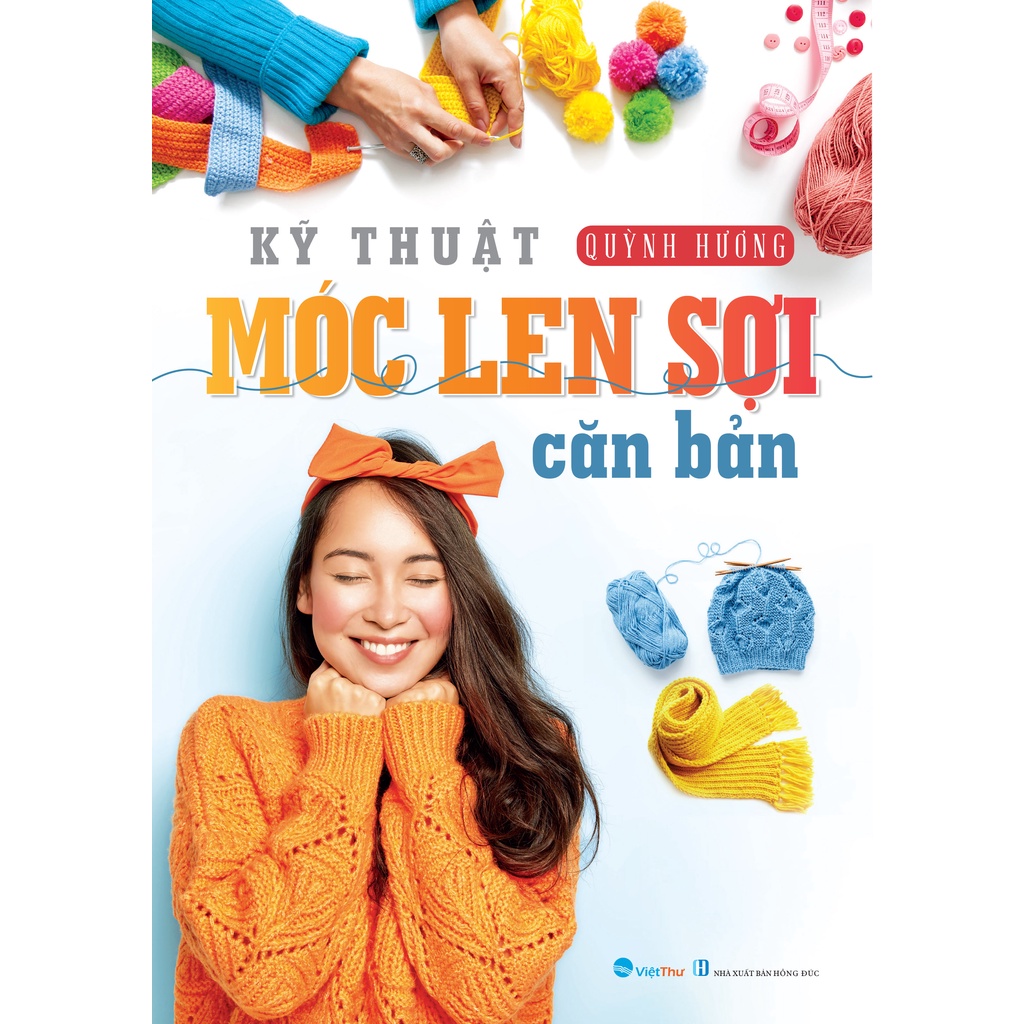 Sách - kỹ thuật móc len sợi căn bản