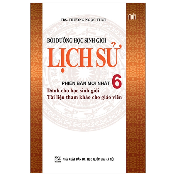 Fahasa - Bồi Dưỡng Học Sinh Giỏi Lịch Sử 6 (2017)