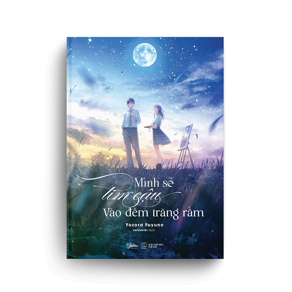 Sách - Mình Sẽ Tìm Cậu Vào Đêm Trăng Rằm