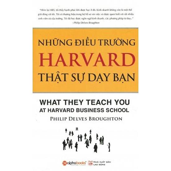 Những điều Havard thật sự dạy bạn