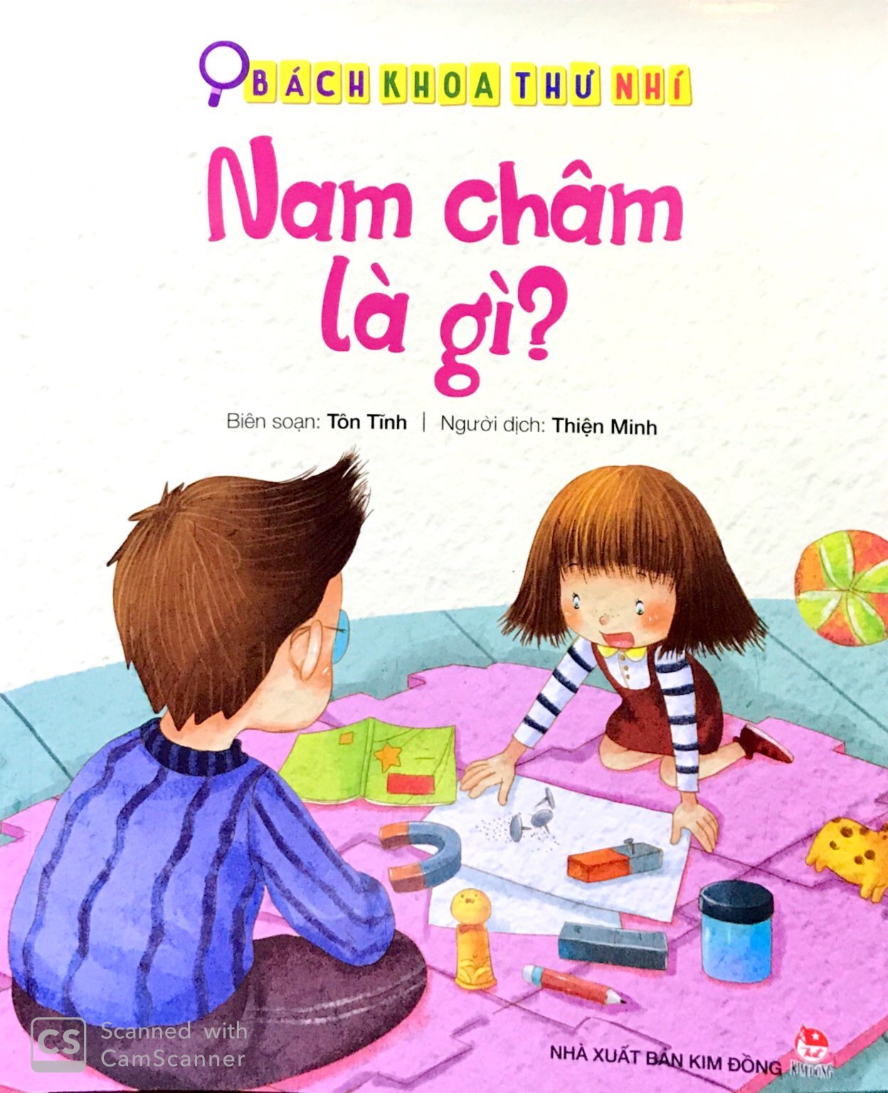 Fahasa - Bách Khoa Thư Nhí: Nam Châm Là Gì? (Tái Bản 2019)