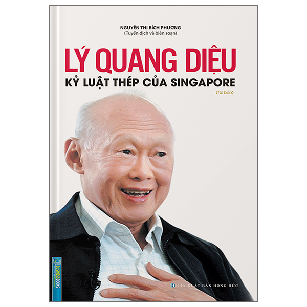 Fahasa - lý quang diệu - kỷ luật thép của singapore