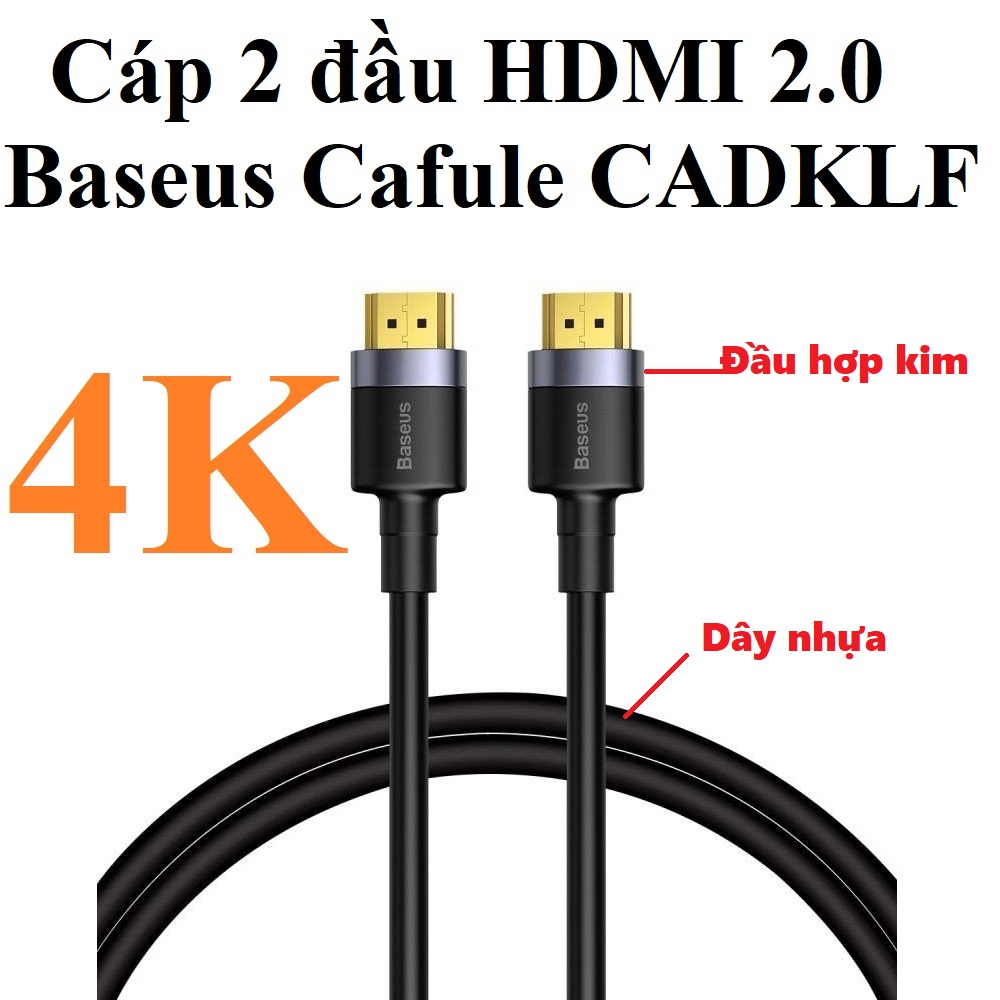 Cáp 2 đầu hdmi 2.0 hỗ trợ 4k baseus cafule series cadklf