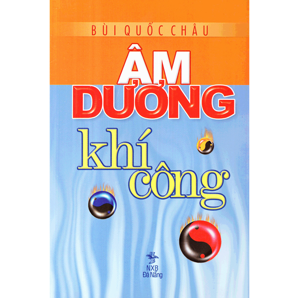 Sách - Âm Dương Khí Công - Bùi Quốc Châu