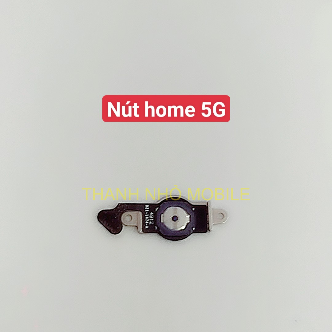 Nút home 5g / 6g / 6s / 6 plus / 6s plus / 7 / 7 plus