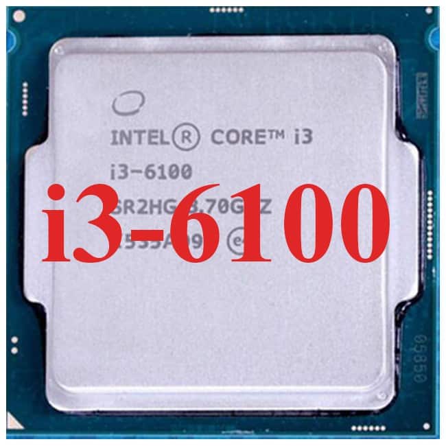 BỘ VI XỬ LÝ Intel® CORE™ i3-6100, CPU i3 6100, CHIP socket 1151