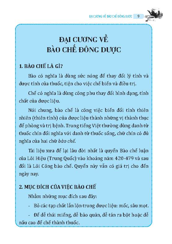 Phương pháp bào chế và sử dụng đông dược (mềm)