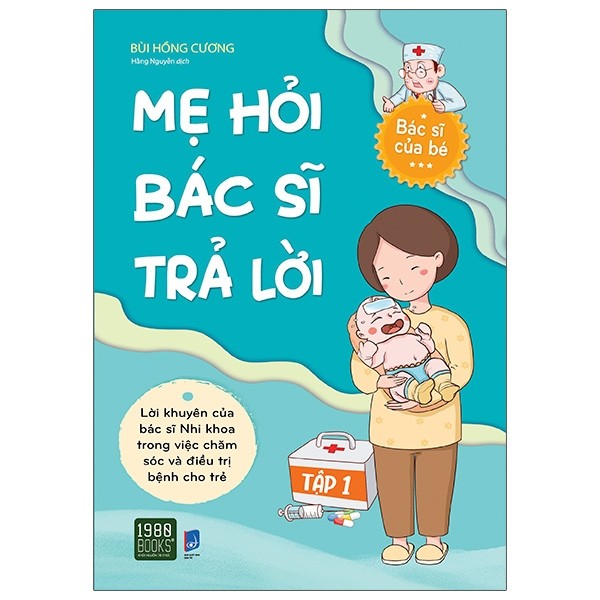Sách - MẸ HỎI BÁC SĨ TRẢ LỜI (tập 1 + tập 2)
