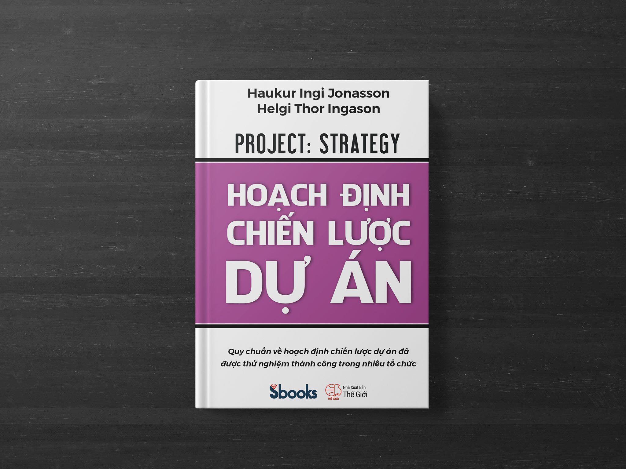 Sách - Hoạch Định Chiến Lược Dự Án - SBOOKS