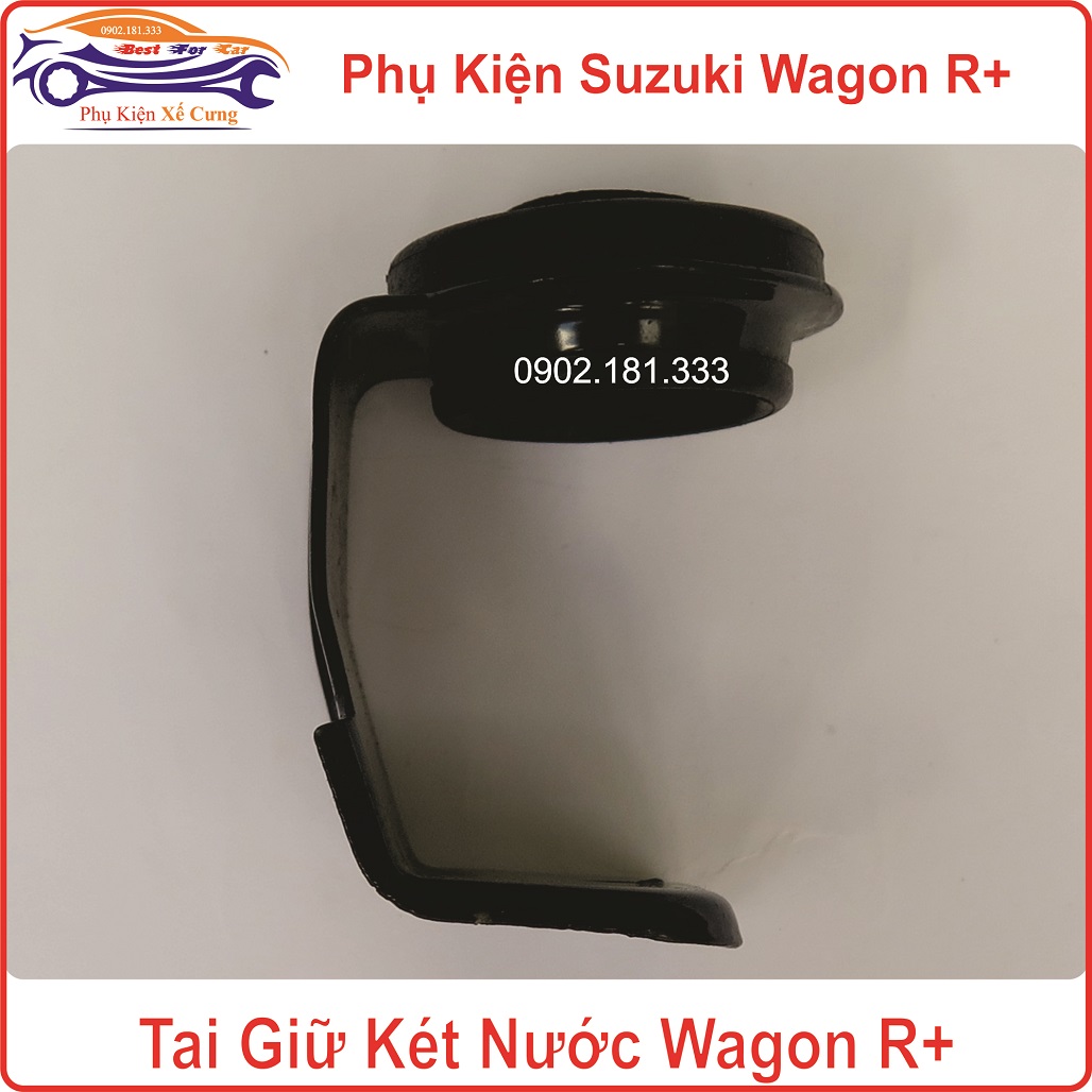 Tai Giữ Két Nước Suzuki Wagon R+