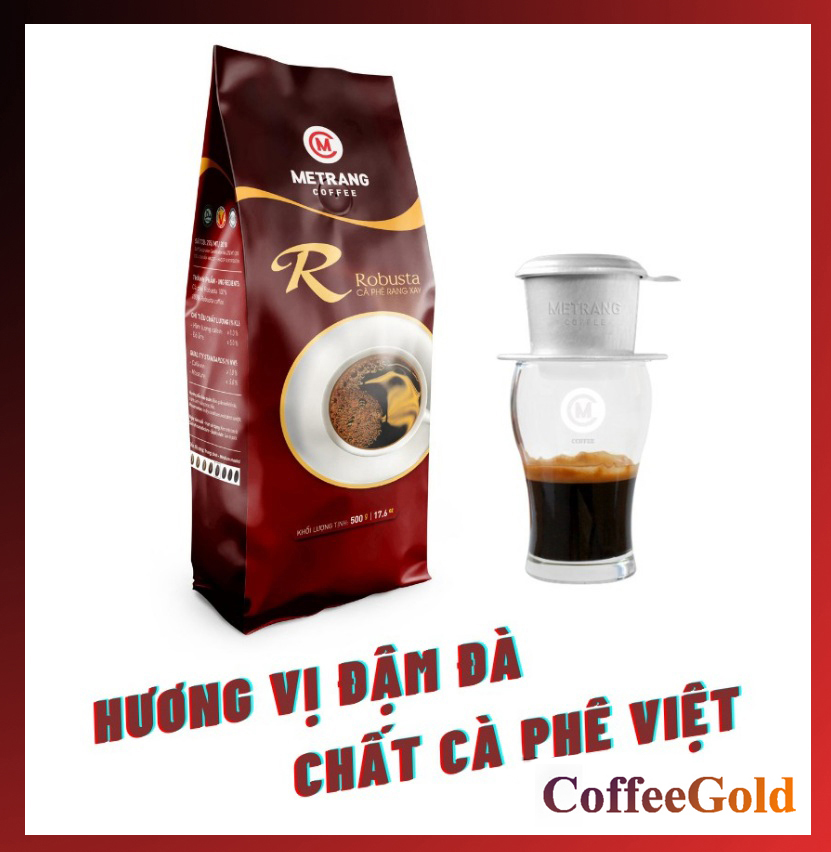 Cà Phê Robusta - Mê Trang - túi bột 500g - cà phê nguyên chất