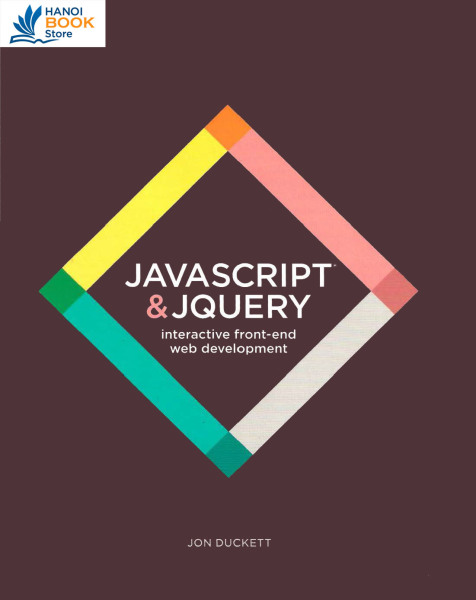 JavaScript and JQuery: Interactive Front-End Web Development - Hanoi bookstore