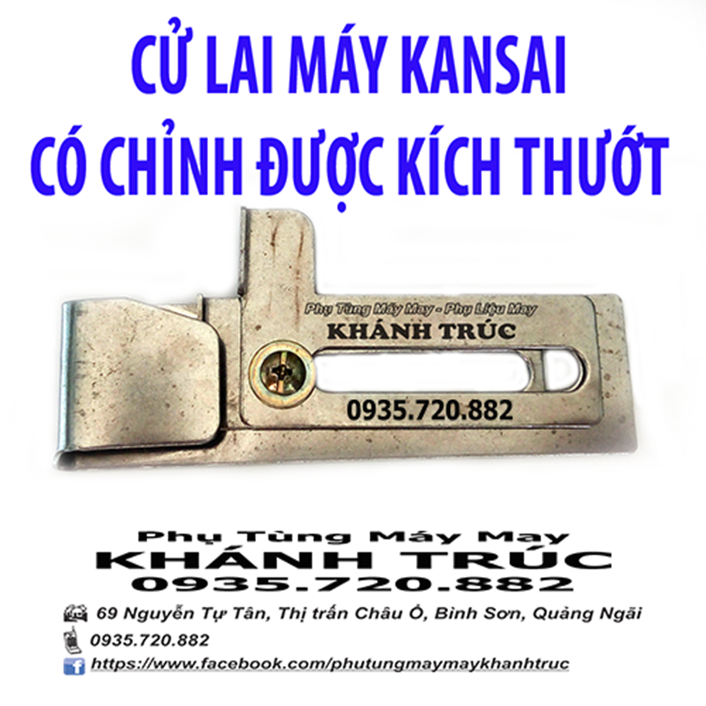 Cử lai dùng cho máy Kansai máy may công nghiệp