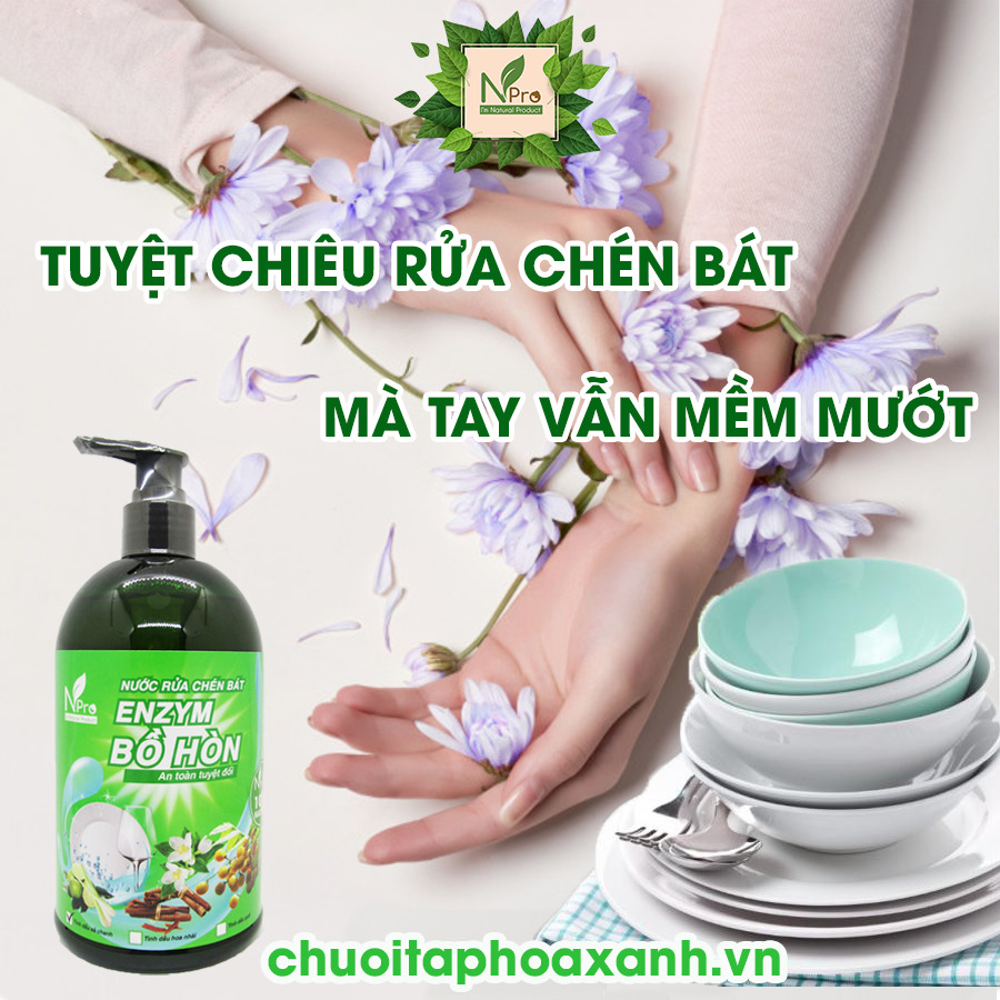 [THIÊN NHIÊN 100%] Nước Rửa Chén ENZYM BỒ HÒN Npro