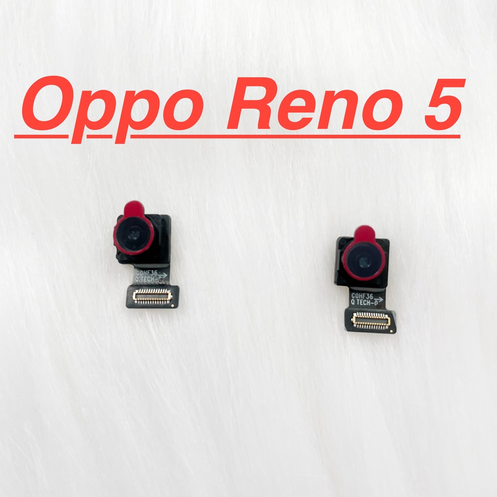 Cụm camera zin new oppo reno 5 camera trước máy ảnh chụp hình linh kiện thay thế