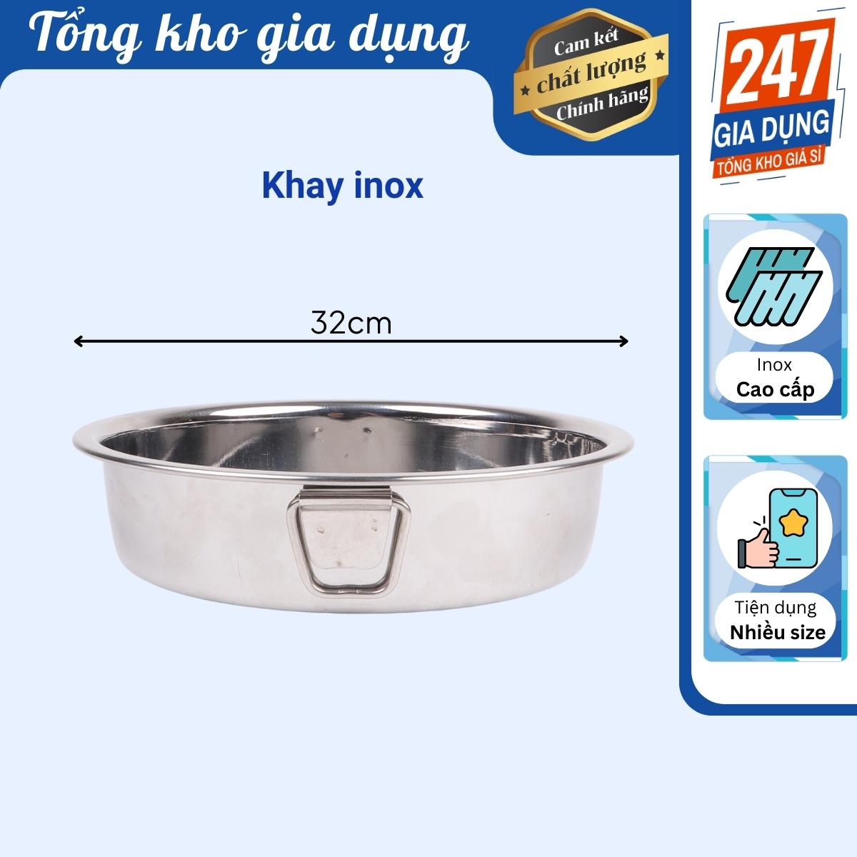 Khay inox tròn,khay bơ inox ,xửng tròn inox cao cấp - nhiều size