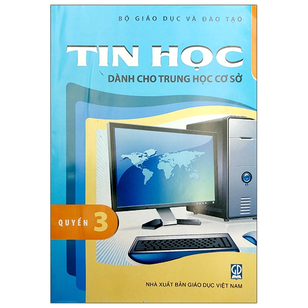 Fahasa - Tin Học Dành Cho THCS - Quyển 3 (2020)