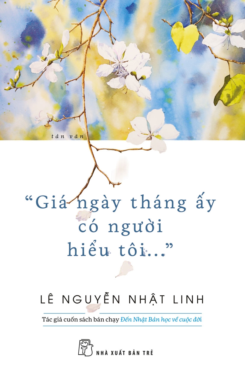 Giá ngày tháng ấy có người hiểu tôi
