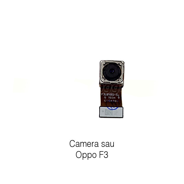 CAMERA SAU OPPO F3 ZIN