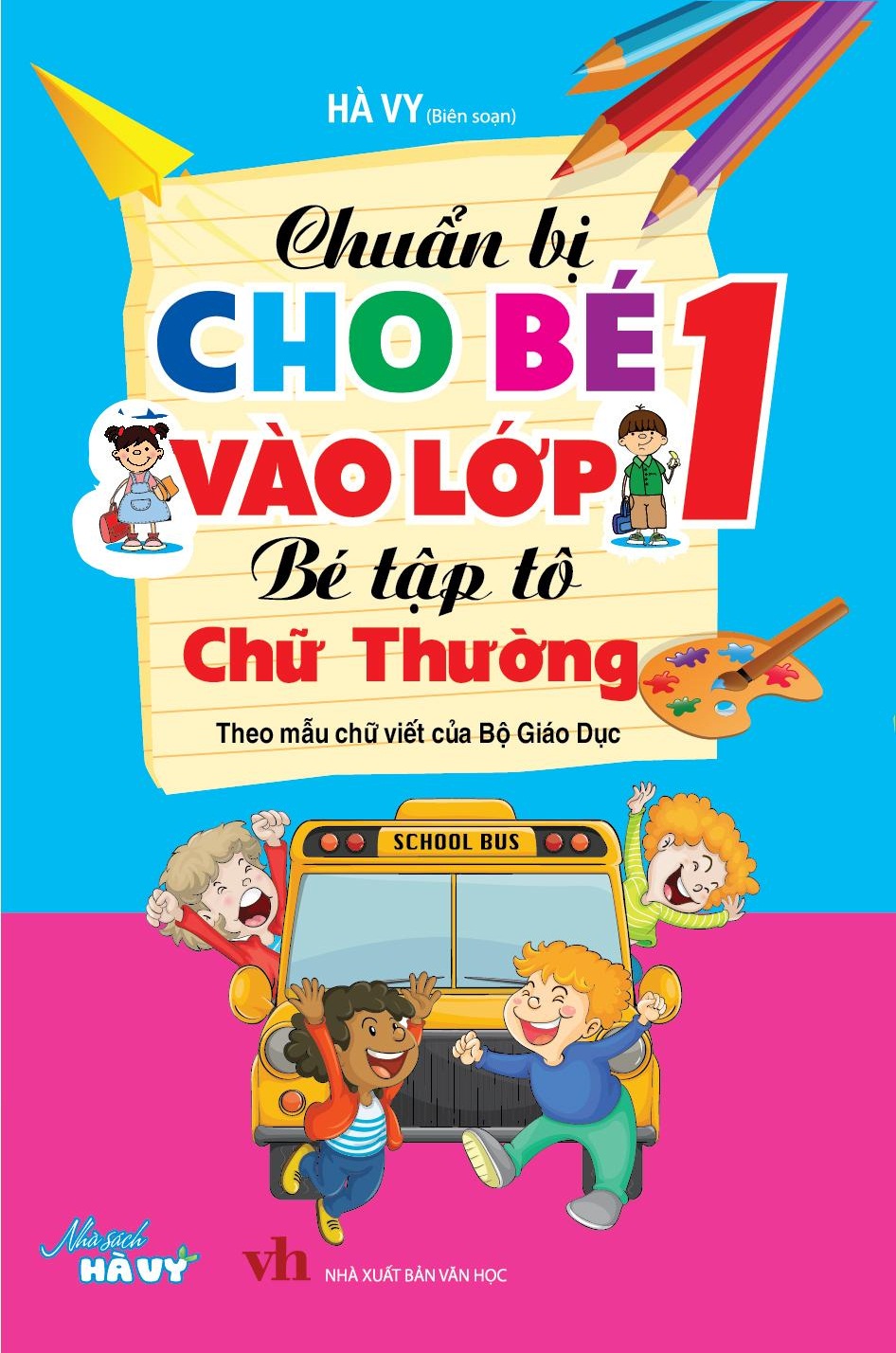 CHUẨN BỊ CHO BÉ VÀO LỚP 1 (5 cuốn)