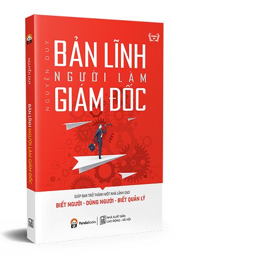 Sách Bản Lĩnh người làm Giám Đốc