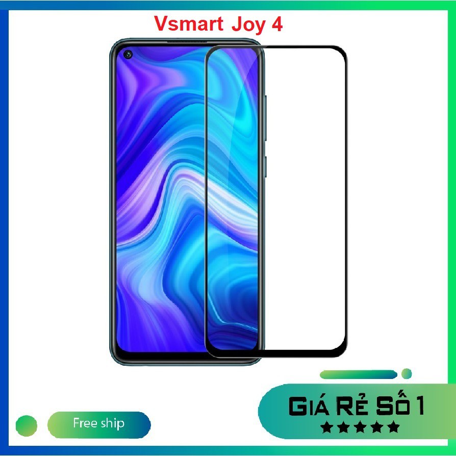 Kính cường lực full màn Vsmart JOY 4 / LIVE 4 viền mỏng tặng kèm phụ kiện dán