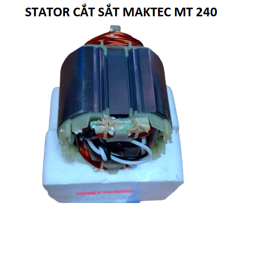 Stator, cuộn điện lắp máy cắt sắt MT 240