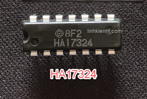 Linh kiện ic khuếch đại tín hiệu ha17324 ha17324a 17324 dip-14 áp max 32v