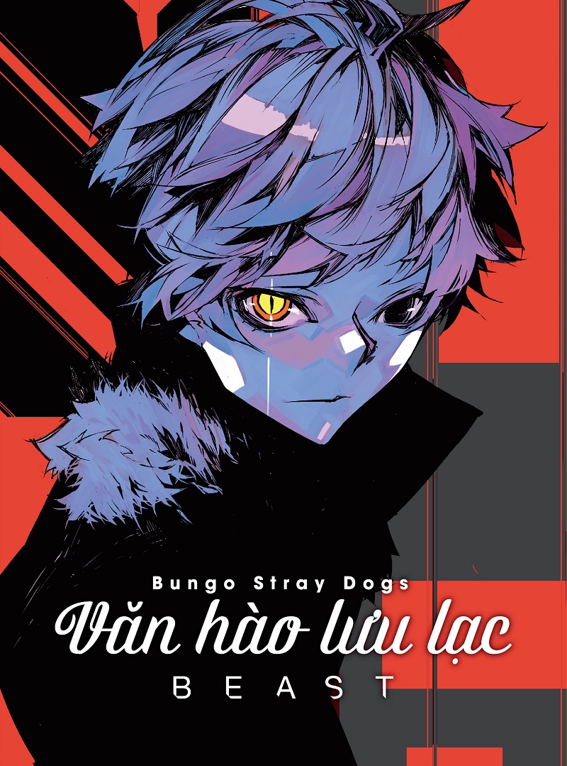 Truyện tranh - bungo stray dogs - văn hào lưu lạc - beast