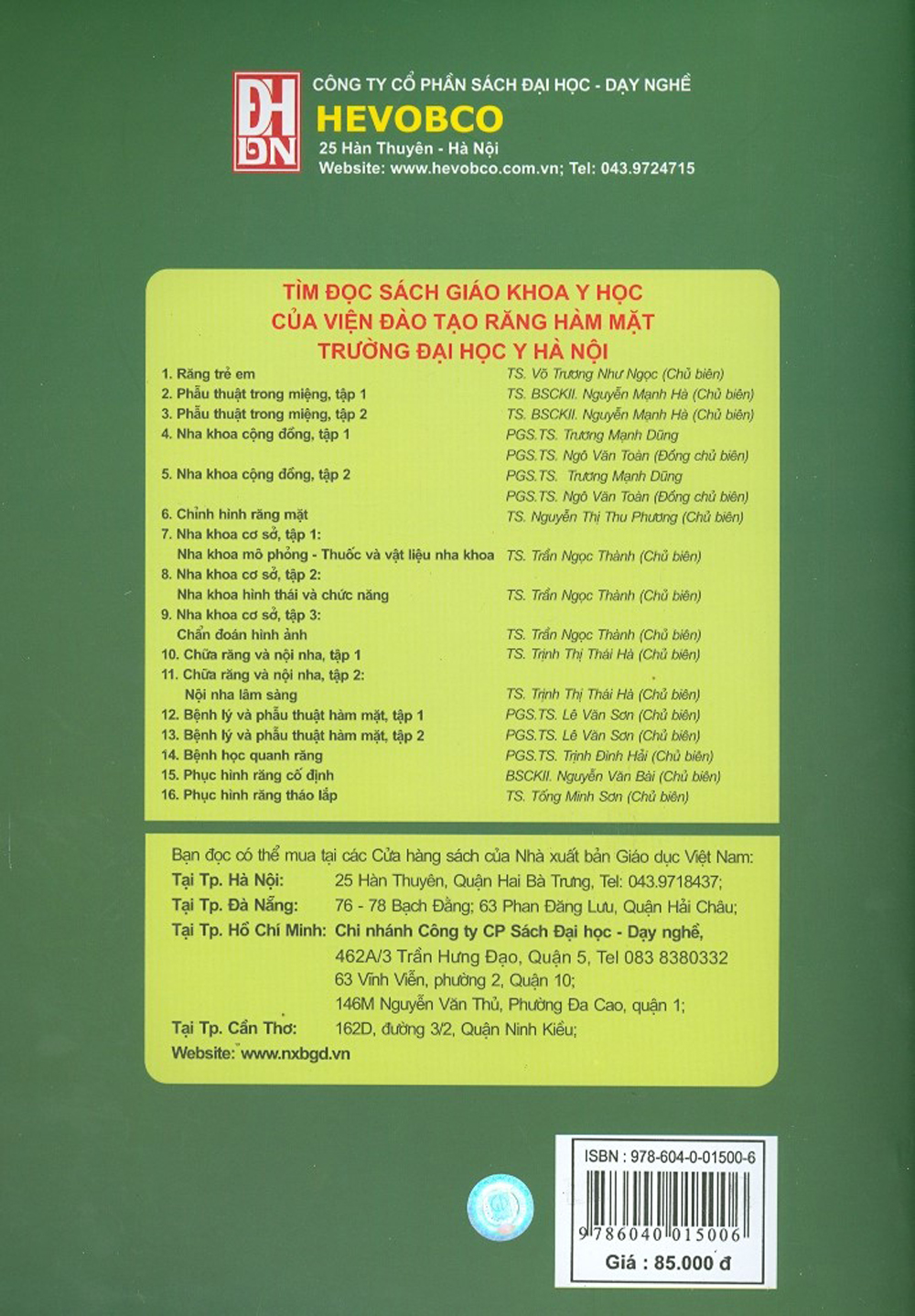 Chữa Răng Và Nội Nha - Tập 1 (Dùng Cho Sinh Viên Răng Hàm Mặt)