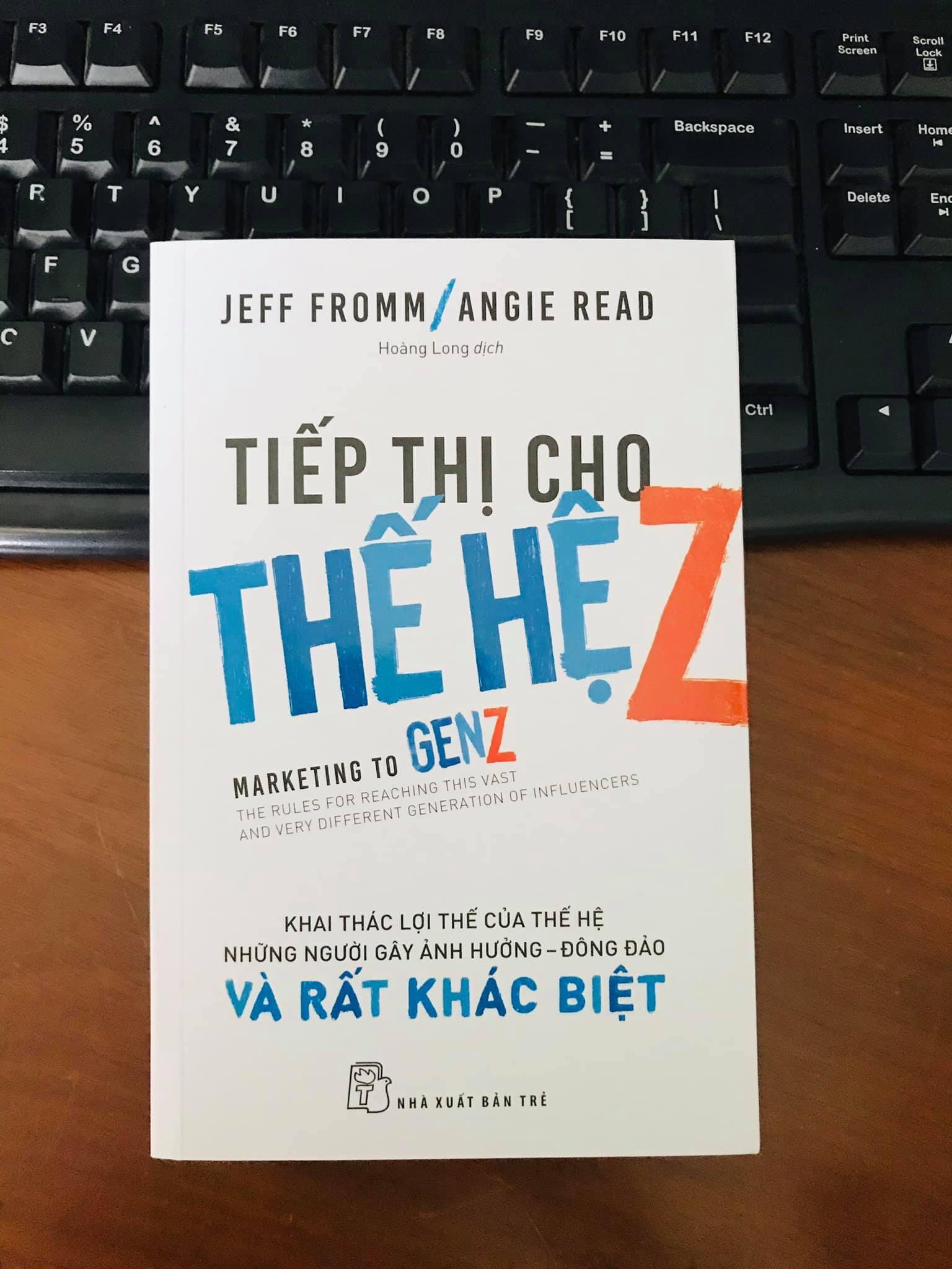 Tiếp thị cho thế hệ Z - Jeff Fromm, Angie Read