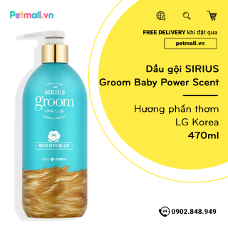 [HCM]Dầu gội SIRIUS Groom Baby Power Scent 470ml - Hương phấn thơm LG Korea thumbnail