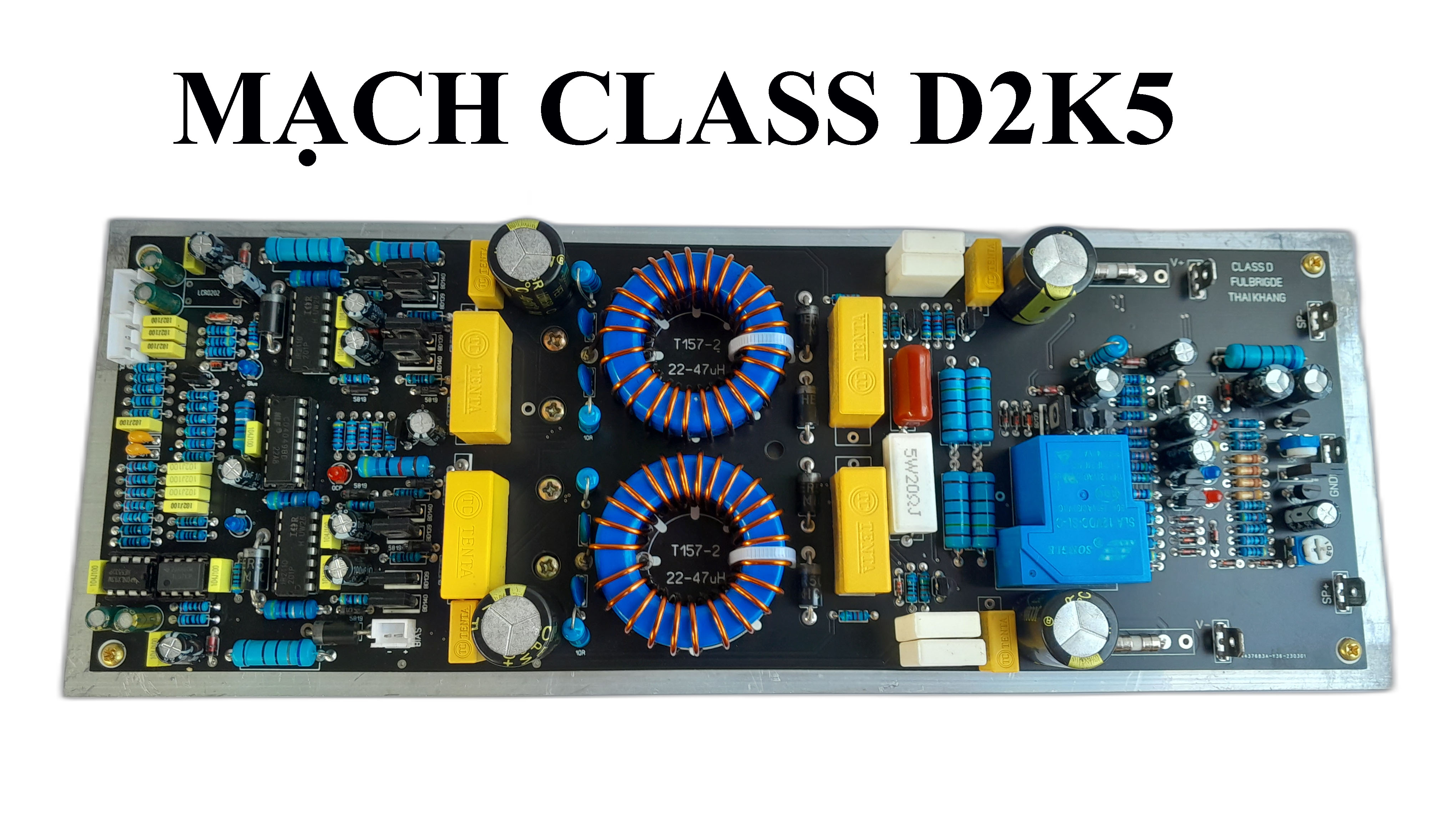 Mạch Công Suất Class  D BTL D2K5