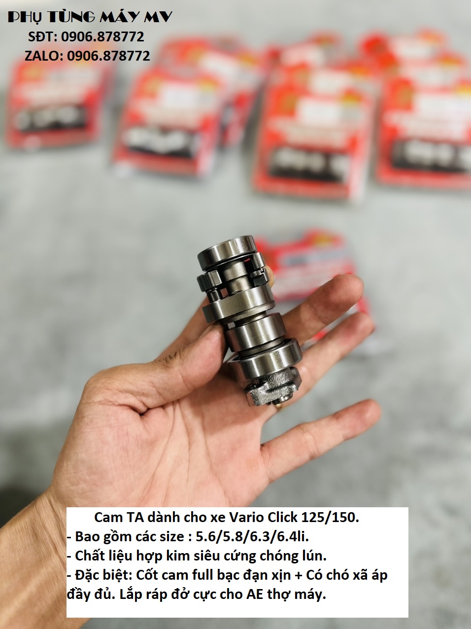 Cam TA size 5.6/5.8/6.3/6.4li dành cho xe Vario Click
