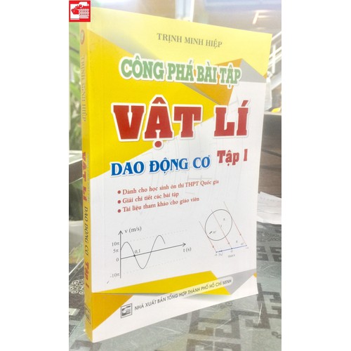 Công phá Bài tập Vật lí - Dao động cơ -  Tập 1