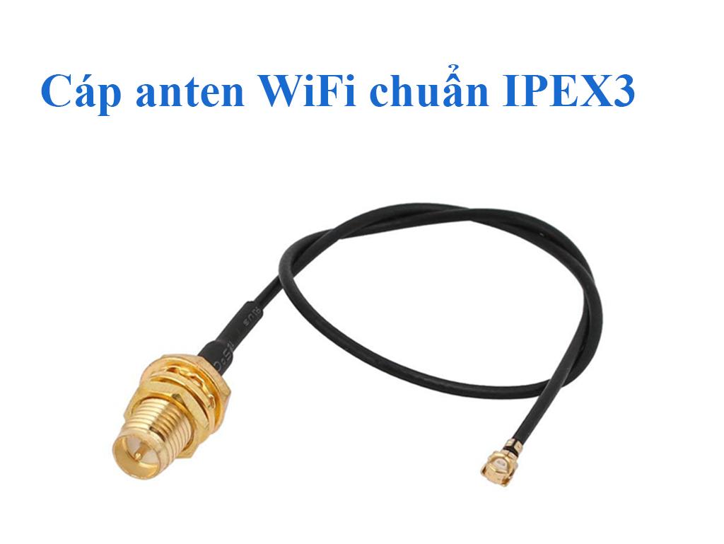 Cáp Anten Wireless IPEX3 có Đầu Bắt Ốc Jack SMA