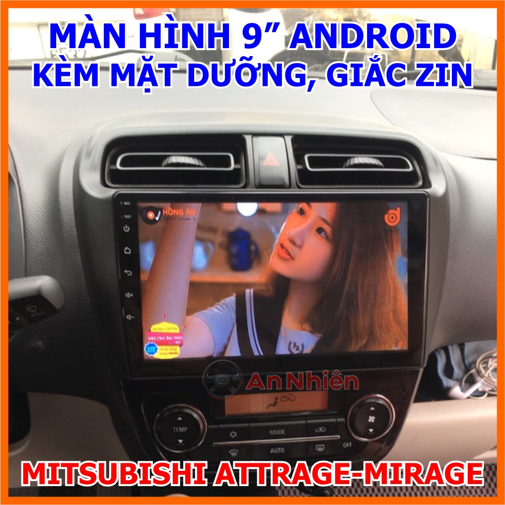 [Kho Hải Phòng] Màn Hình Android 9 inch Kèm Mặt Dưỡng Giắc Zin Cho Xe ATTRAGE - MIRAGE - Có GPS Chỉ Đường Bằng NaviTel, điều khiển giọng nói, điều khiển vô lăng, Xem Camera Lùi - Đầu DVD Android Có Tiếng Việt