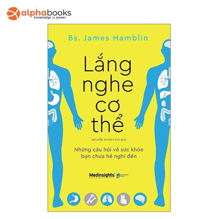 Sách Mới Alphabooks - Lắng Nghe Cơ Thể