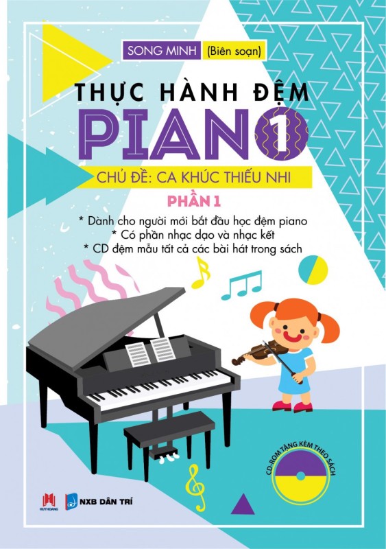 Thực hành đệm Piano: Chủ đề: Ca khúc thiếu nhi – 1
