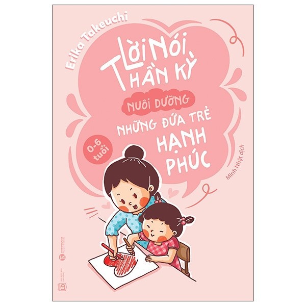 Sách - lời nói thần kỳ nuôi dưỡng những đứa trẻ hạnh phúc