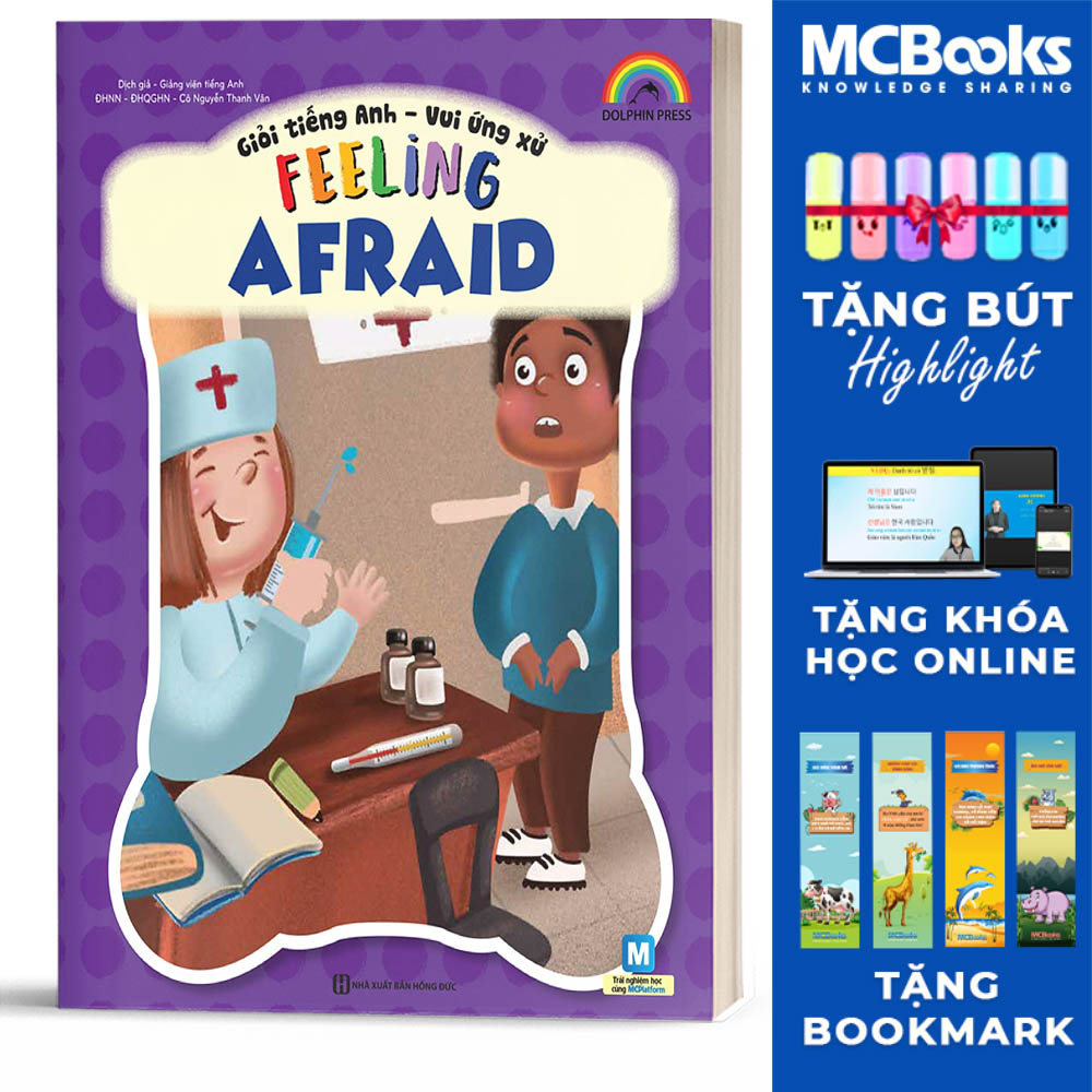 Giỏi Tiếng Anh - Vui Ứng Xử - Feeling Afraid - MCBooks